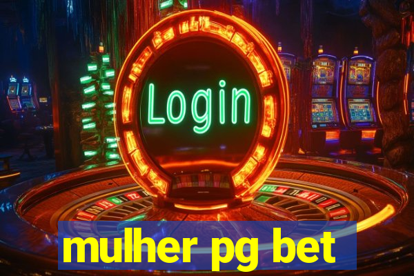 mulher pg bet